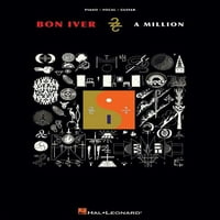 Бон Ивер - 22, Милион